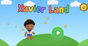 Xavier Land title screen: a cartoon Xavier under a rainbow game title with a big green play button